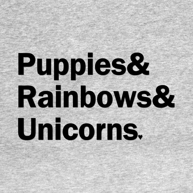 Puppies & Rainbows & Unicorns - Black by gillianembers